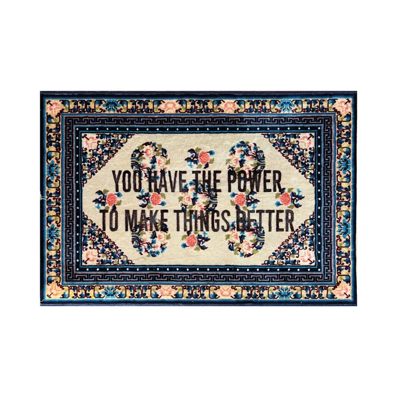 Burnt Carpet YOU HAVE THE POWER - 180x120